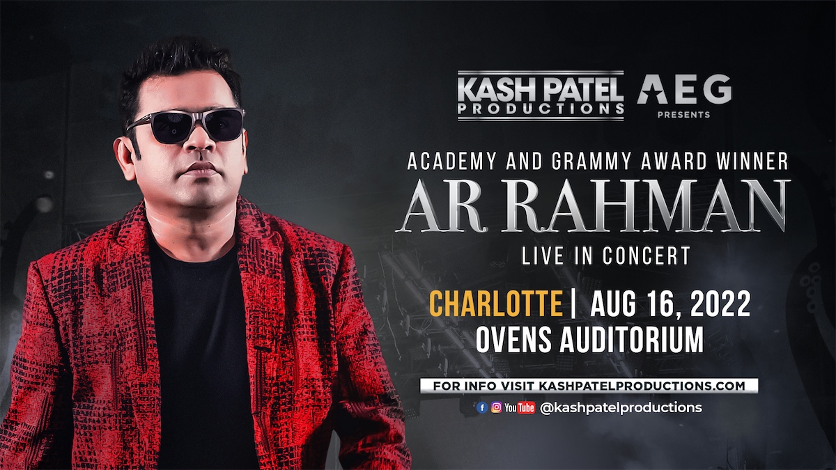 AR Rahman - Charlotte, NC - August 16th - 2022